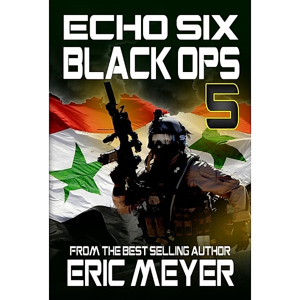 Echo Six: Echo Six: Black Ops 5, Eric Meyer