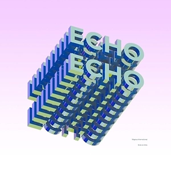 Echo To Echo (2lp+Mp3) (Vinyl), Magnus International