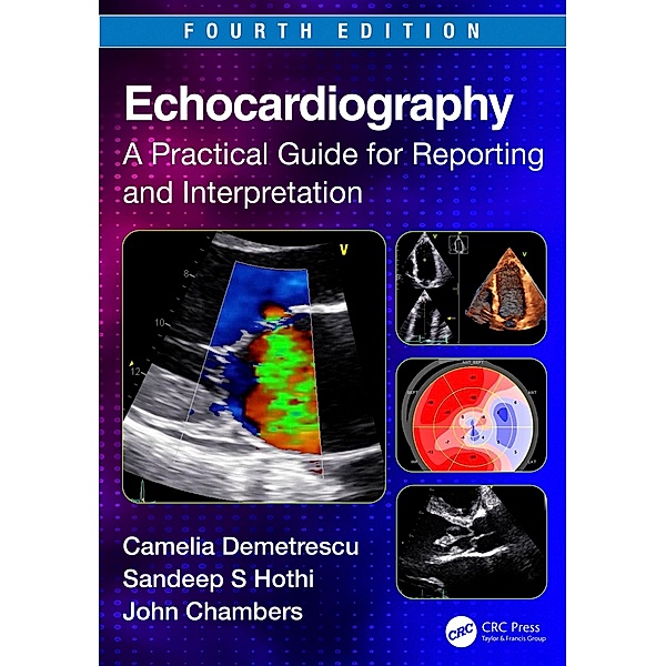 Echocardiography, John Chambers, Sandeep S. Hothi, Camelia Demetrescu