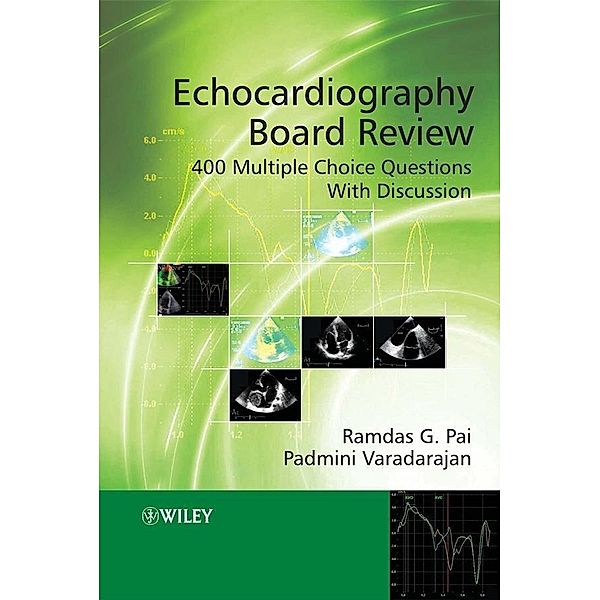 Echocardiography Board Review, Ramdas G. Pai, Padmini Varadarajan