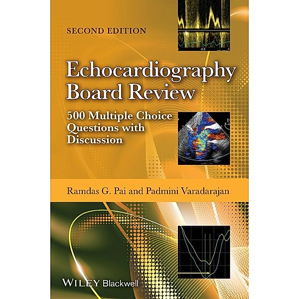 Echocardiography Board Review, Ramdas G. Pai, Padmini Varadarajan