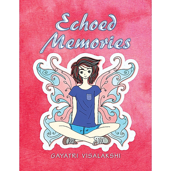 Echoed Memories, Gayatri Visalakshi