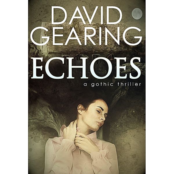 Echoes, David Gearing