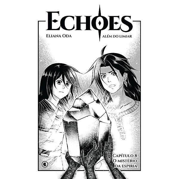 Echoes - Capítulo 08 / Echoes Bd.8, Eliana Oda