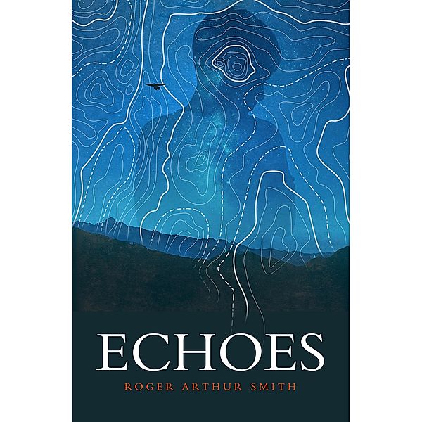 Echoes / Echoes Bd.1, Roger Arthur Smith