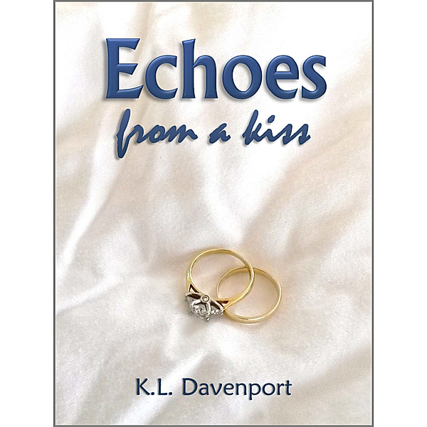 Echoes from a Kiss, K.L. Davenport