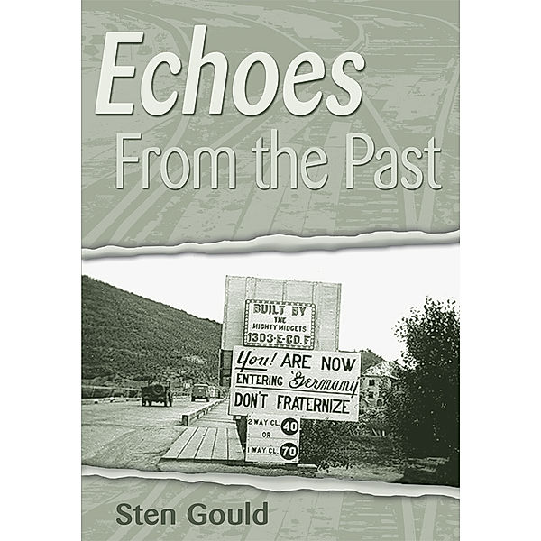 Echoes from the Past, Sten Gould