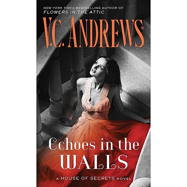 Echoes in the Walls, V. C. ANDREWS