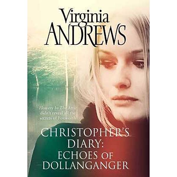 Echoes of Dollanganger, Virginia C. Andrews