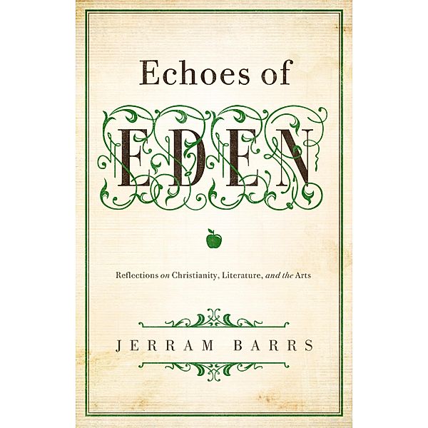 Echoes of Eden, Jerram Barrs
