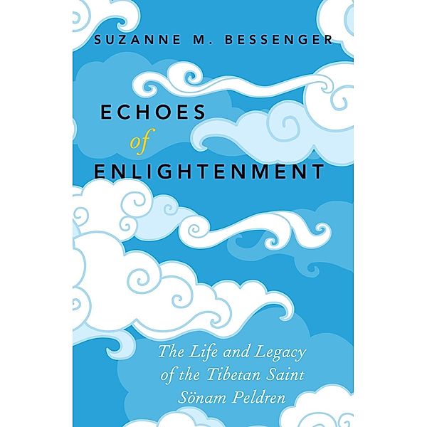 Echoes of Enlightenment, Suzanne M. Bessenger