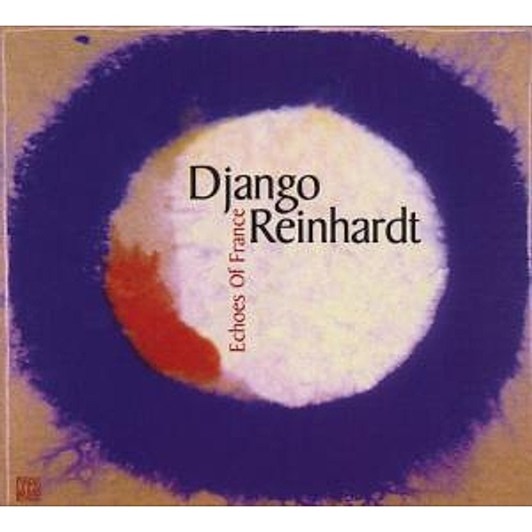 Echoes Of France-Jazz Reference, Django Reinhardt