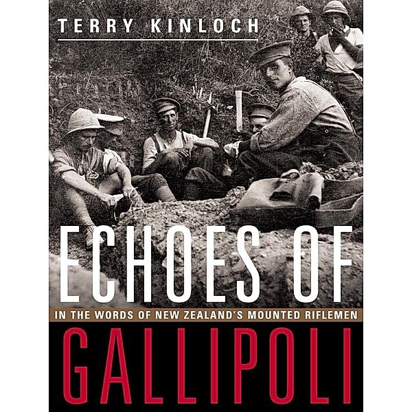 Echoes of Gallipoli / Exisle Publishing, Terry Kinloch