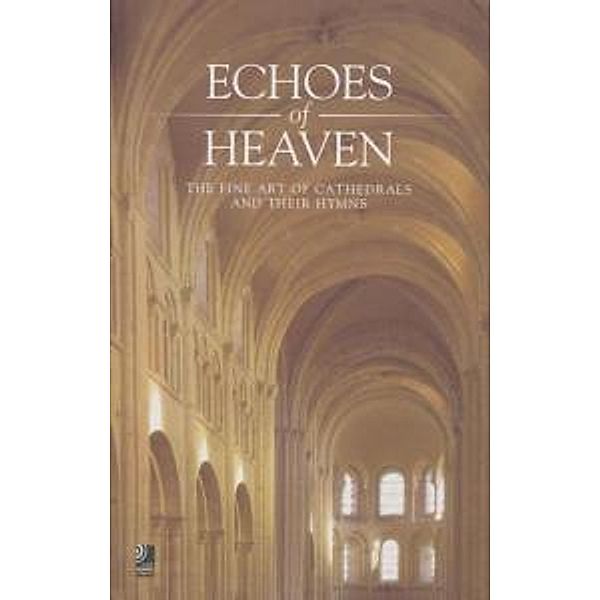 Echoes of Heaven, Fotobildband u. 1 Audio-CD, Diverse Interpreten