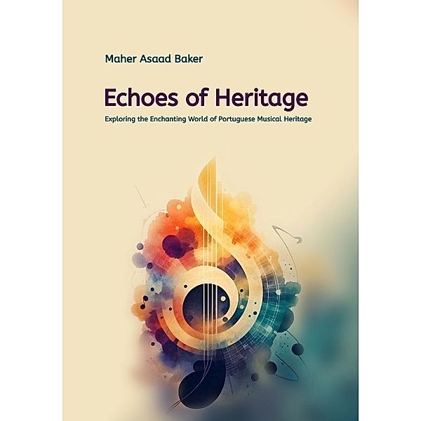 Echoes of Heritage, Maher Asaad Baker