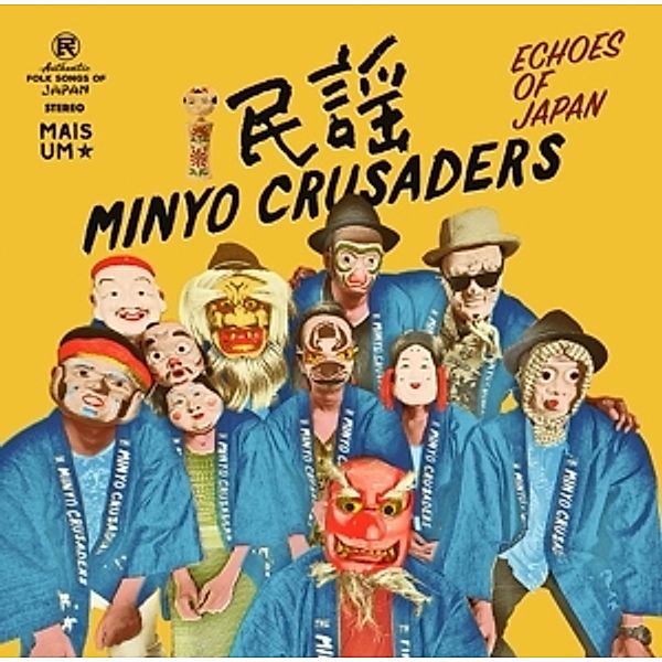 Echoes Of Japan (Vinyl), Minyo Crusaders