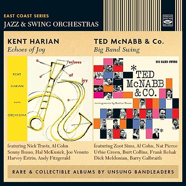 Echoes Of Joy/Big Band Swing, Kent Harian, Ted Mcnabb