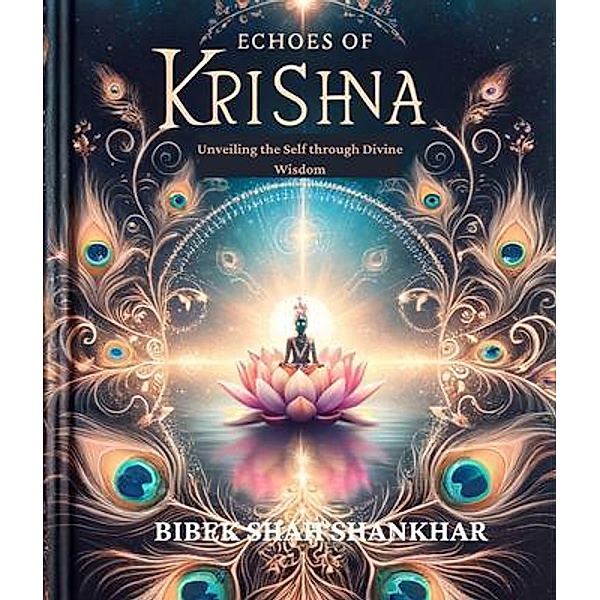 Echoes of Krishna, Bibek Shah Shankhar