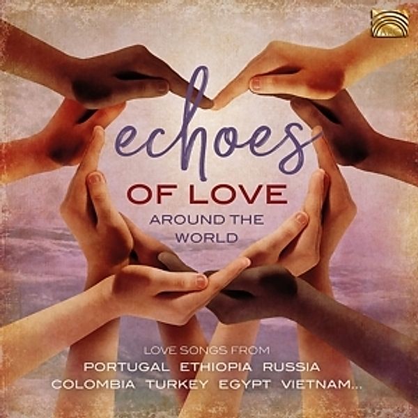 Echoes Of Love Around The World, Diverse Interpreten