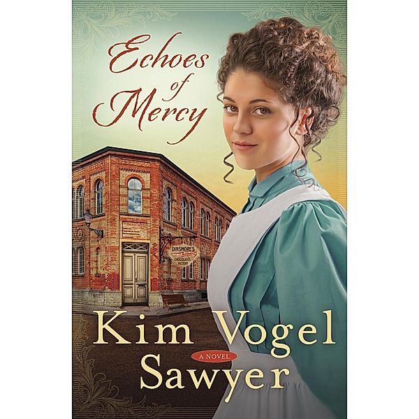 Echoes of Mercy, Kim Vogel Sawyer