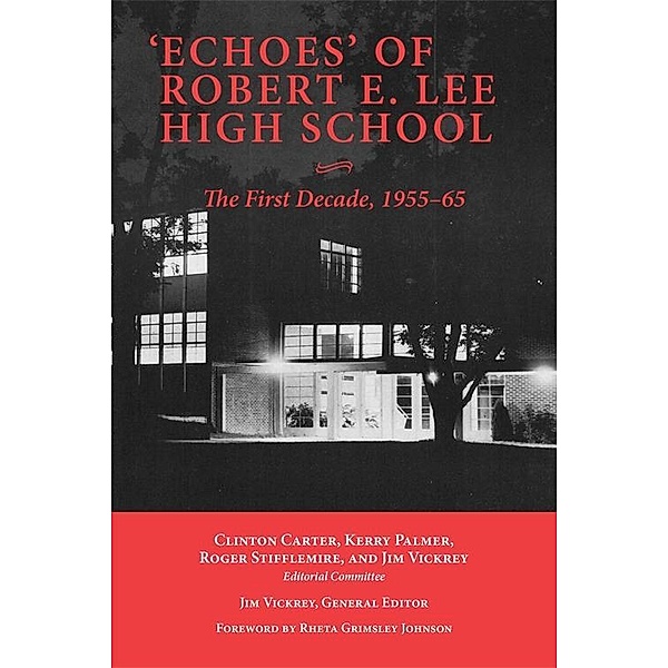 'Echoes' of Robert E. Lee High School