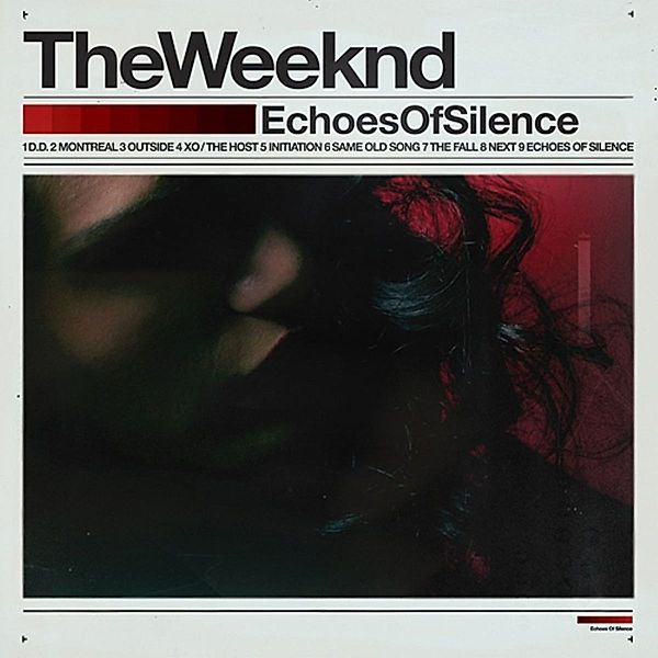 Echoes Of Silence, The Weeknd