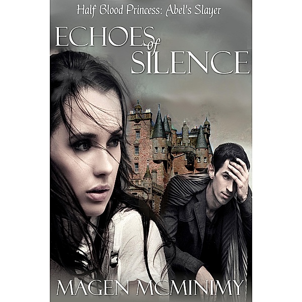 Echoes Of Silence (Half-Blood Princess) / Half-Blood Princess, Magen McMinimy