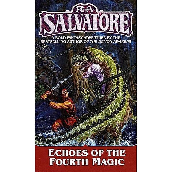 Echoes of the Fourth Magic / Chronicles of Ynis Aielle Bd.1, R. A. Salvatore