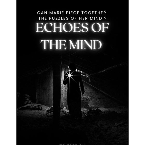 Echoes Of The Mind, Ashu