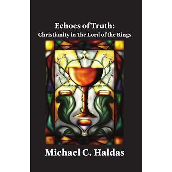 Echoes of Truth, Michael C. Haldas