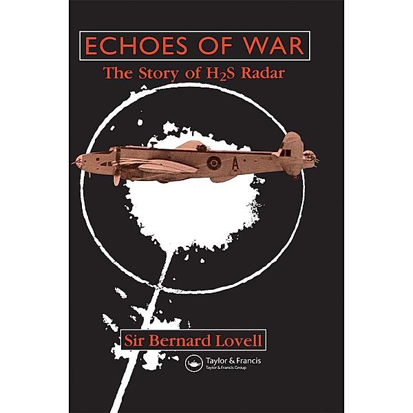 Echoes of War, BERNARD LOVELL