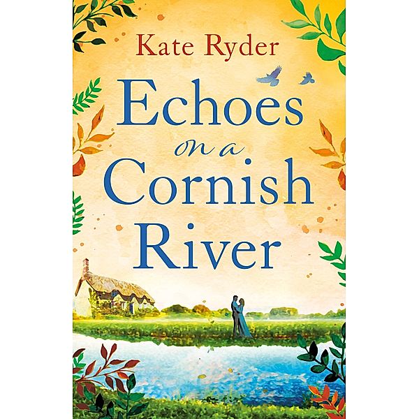 Echoes on a Cornish River, Kate Ryder