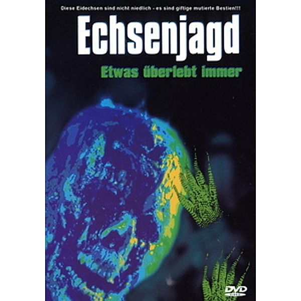 Echsenjagd - Etwas überlebt immer