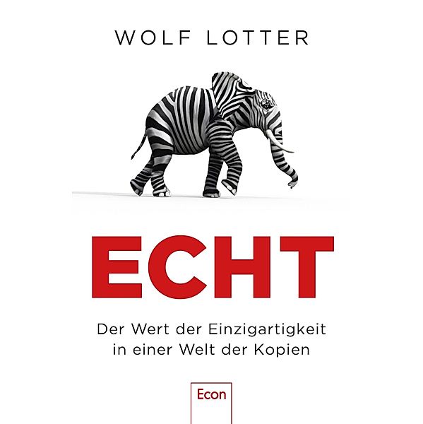 Echt, Wolf Lotter