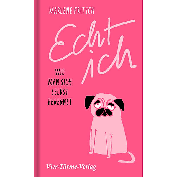 Echt ich, Marlene Fritsch