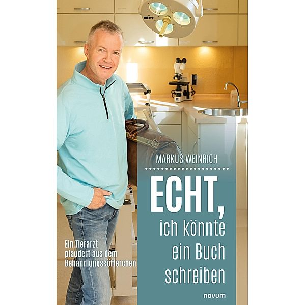 Echt, ich könnte ein Buch schreiben, Markus Weinrich