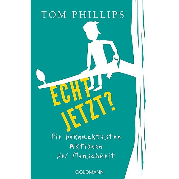 Echt jetzt?, Tom Phillips