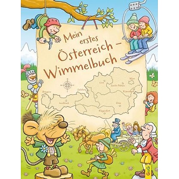 Echt Österreich / Mein erstes Österreich-Wimmelbuch, Edith Thabet