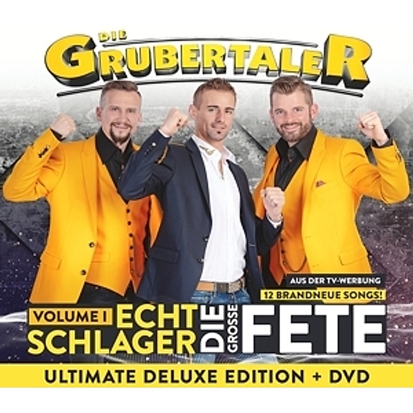 Echt Schlager - die große Fete (Volume 1) (Deluxe Edition, CD+DVD), Die Grubertaler
