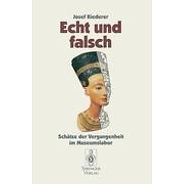 Echt und falsch, Josef Riederer