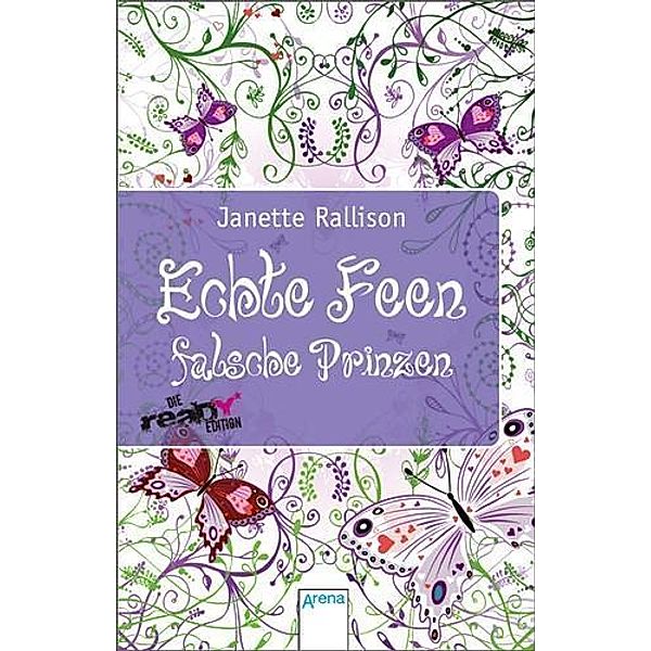 Echte Feen, falsche Prinzen, Janette Rallison