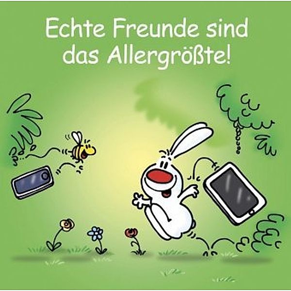 Echte Freunde sind das Allergrößte!, Alexander Holzach