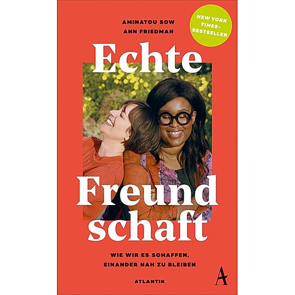 Echte Freundschaft, Aminatou Sow, Ann Friedman