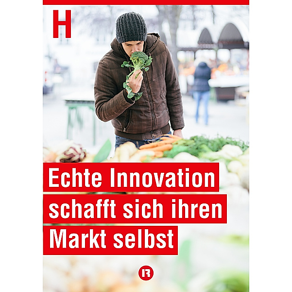 Echte Innovation schafft sich ihren Markt selbst, Dr. Klaus Reichert