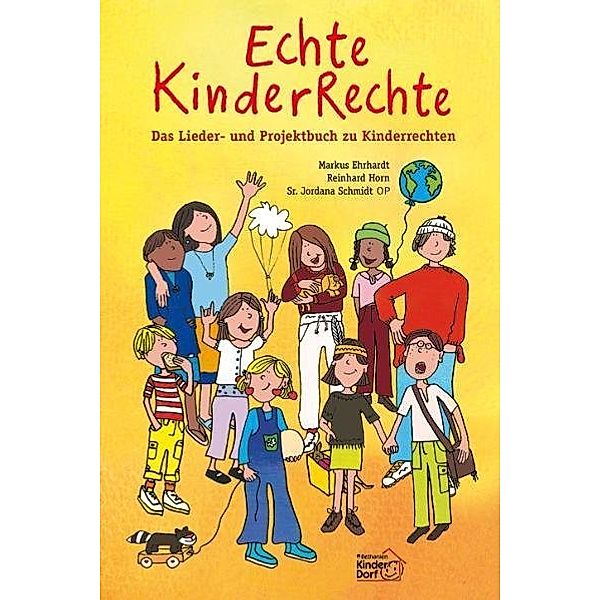 Echte KinderRechte, Markus Ehrhardt, Reinhard Horn, Jordana Schmidt