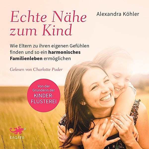 Echte Nähe zum Kind, Alexandra Köhler