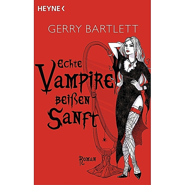 Echte Vampire beissen sanft, Gerry Bartlett
