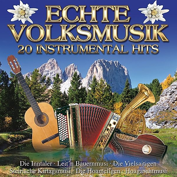 Echte Volksmusik-20 Instrumental Hits, Various