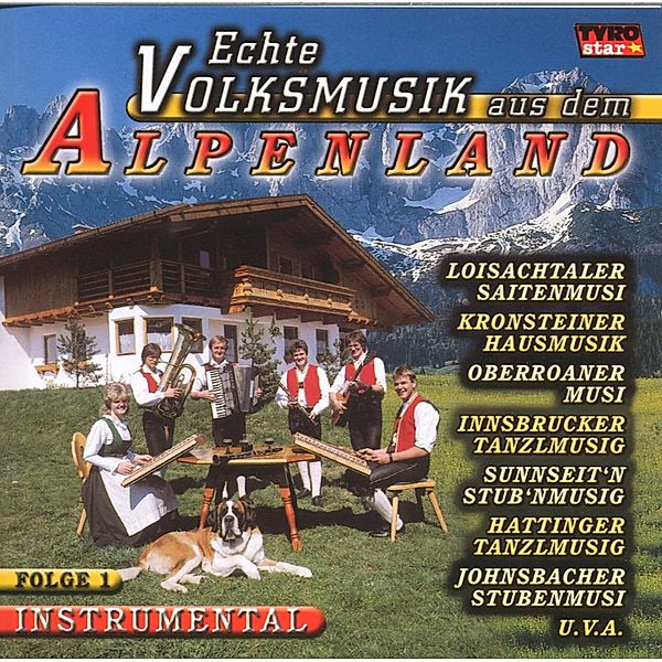 Echte Volksmusik aus dem Alpenland, Various