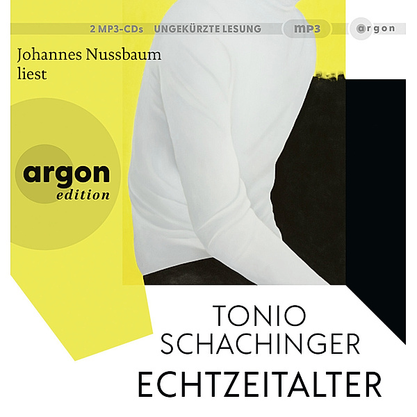 Echtzeitalter,2 Audio-CD, 2 MP3, Tonio Schachinger